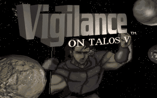 Vigilance on Talos V